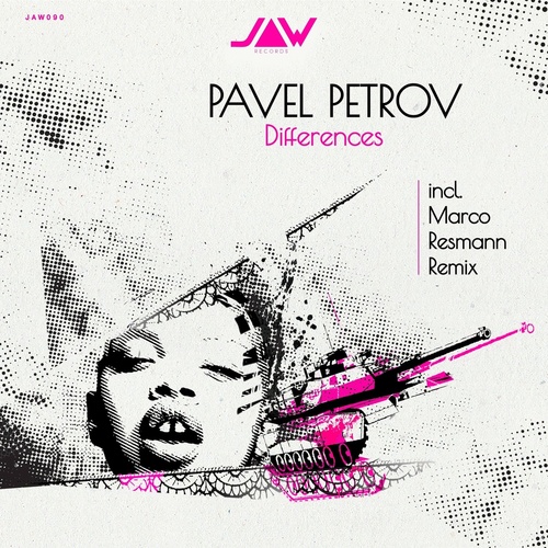 Pavel Petrov - Differences [JANNOWITZ090]